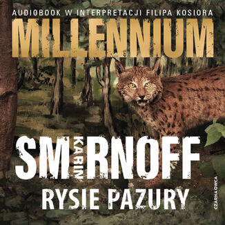 Millennium (tom 8). Rysie pazury Karin Smirnoff - audiobook MP3