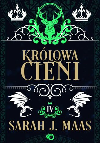 Szklany tron. Królowa cieni. Tom 4 Sarah J. Maas - okladka książki