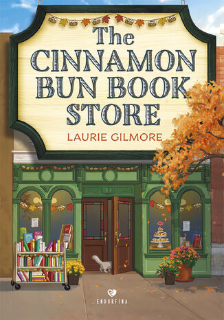 The Cinnamon Bun Book Store Laurie Gilmore - okladka książki