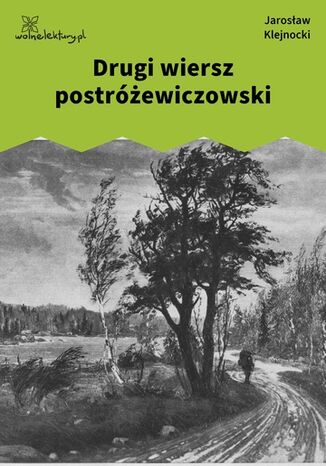 Drugi wiersz postróżewiczowski Jarosław Klejnocki - okladka książki