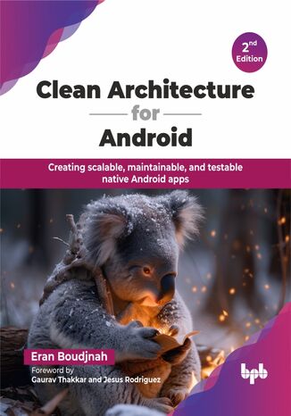 Clean Architecture for Android - 2nd Edition Eran Boudjnah - okladka książki