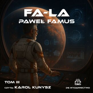 Kroniki Imperium Legendarnych Lachów (#3). Fa-la Paweł Famus - audiobook MP3