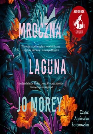 Mroczna laguna Jo Morey - audiobook MP3