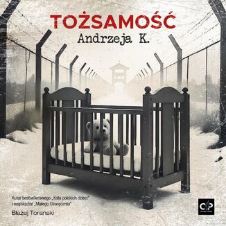 Tożsamość Andrzeja K Błażej Torański - okladka książki