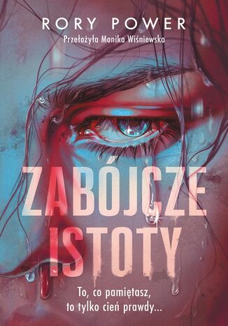 Zabójcze istoty Rory Power - okladka książki