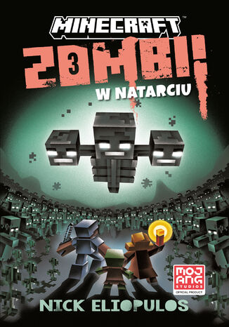 Minecraft. Zombi w natarciu Nick Eliopulos - okladka książki