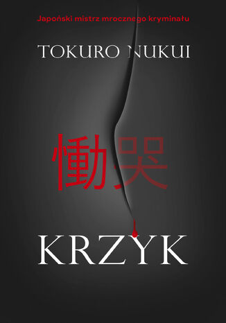 Krzyk Tokuro Nukui - okladka książki