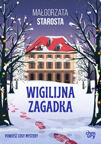 Wigilijna zagadka Małgorzata Starosta - okladka książki