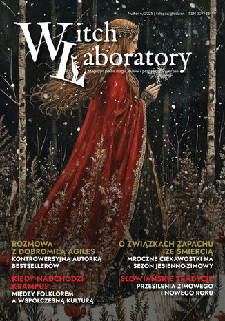 Witch Laboratory. Magazyn pełen magii, mitów i pradawnych wierzeń. Numer na listopad/grudzień Praca zbiorowa - okladka książki