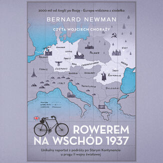Rowerem na Wschód 1937 Bernard Newman - okladka książki