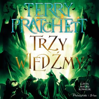 Trzy wiedźmy Terry Pratchett - audiobook MP3