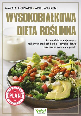 Wysokobiałkowa dieta roślinna Maya A. Howard - okladka książki