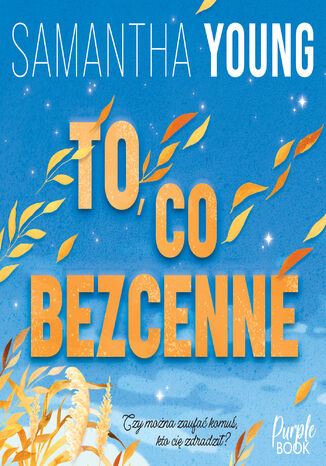 To, co bezcenne Samantha Young - audiobook MP3