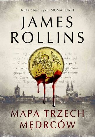 Mapa trzech mędrców James Rollins - okladka książki