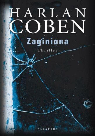 ZAGINIONA Harlan Coben - okladka książki