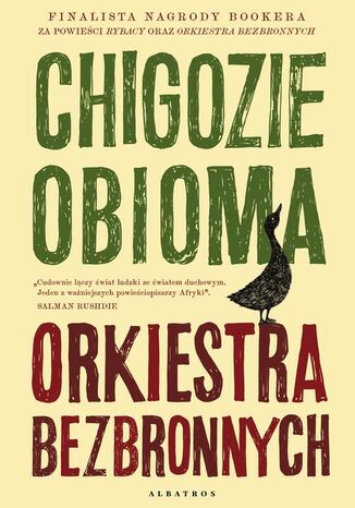 ORKIESTRA BEZBRONNYCH Chigozie Obioma - okladka książki