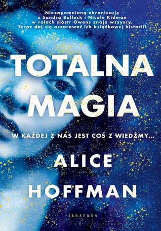 Totalna magia Alice Hoffman - okladka książki