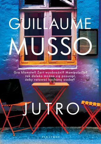 JUTRO Guillaume Musso - okladka książki