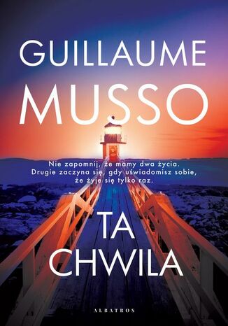 TA CHWILA Guillaume Musso - okladka książki