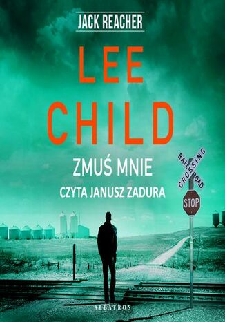Zmuś mnie Lee Child - audiobook MP3