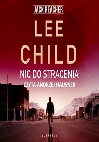 Nic do stracenia Lee Child - audiobook MP3