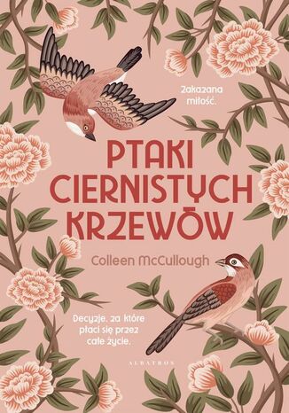 Ptaki ciernistych krzewów Colleen McCullough - okladka książki