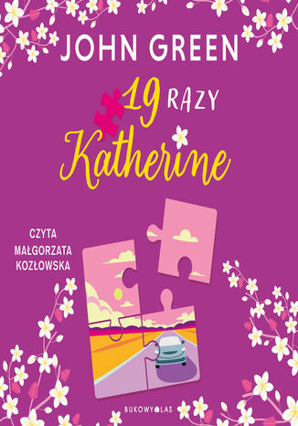 19 razy Katherine John Green - audiobook MP3