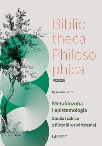 Metafilozofia i epistemologia. Studia i szkice z filozofii współczesnej Ryszard Kleszcz - okladka książki