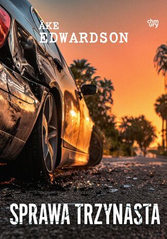 Sprawa trzynasta. Tom 13 Ake Edwardson - okladka książki