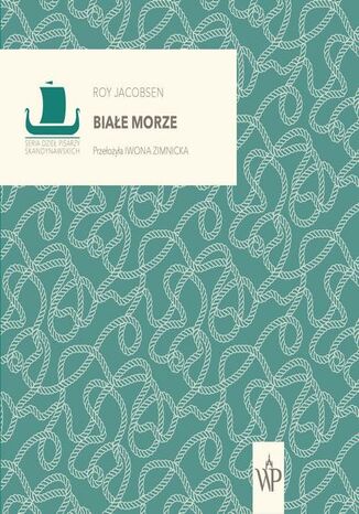 Białe morze Roy Jacobsen - audiobook MP3