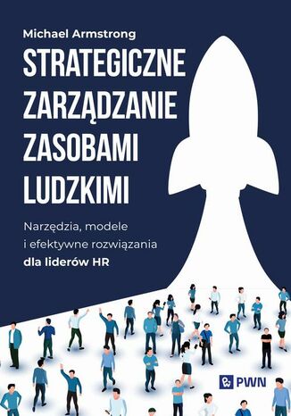 Strategiczne zarządzanie zasobami ludzkimi Michael Armstrong - okladka książki