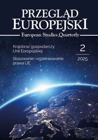 Przegląd Europejski 2025/2. European Studies Quarterly Marta Witkowska - okladka książki