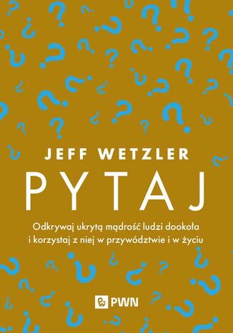 Pytaj Jeff Wetzler - okladka książki