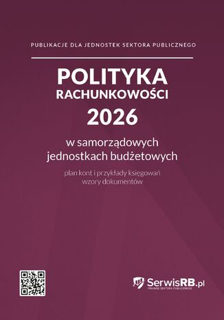 Polityka rachunkowości 2026 dla samorządowych jednostek budżetowych Praca zbiorowa - okladka książki