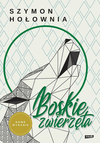 Boskie zwierzęta. nowe wydanie Szymon Hołownia - okladka książki