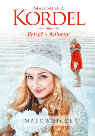 Pejzaż z Aniołem Magdalena Kordel - okladka książki