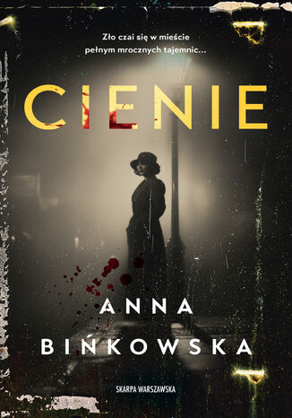 Cienie Anna Bińkowska - okladka książki