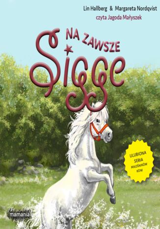 Sigge (#11). Sigge. Tom 11. Na zawsze, Sigge Lin Hallberg - okladka książki