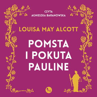 Pomsta i pokuta Pauline Louisa May Alcott - okladka książki