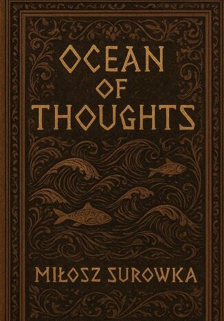 Ocean of thoughts Miłosz Surówka - okladka książki