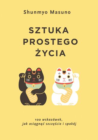 Sztuka prostego życia Shunmyo Masuno - okladka książki