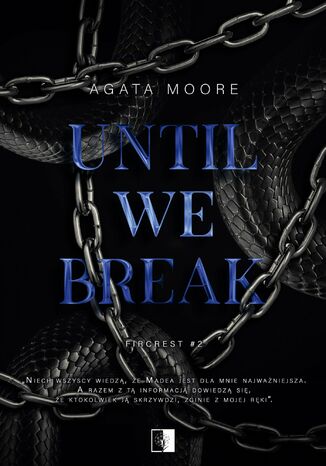 Until We Break Agata Moore - okladka książki