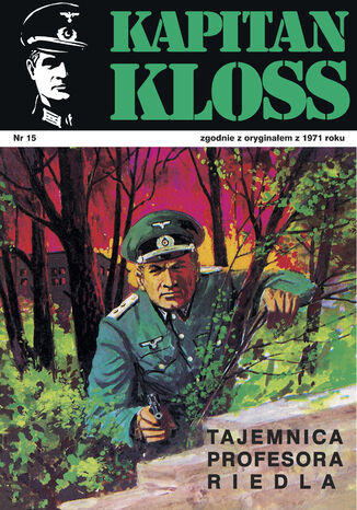 Kapitan Kloss. Tajemnica profesora Riedla Andrzej Zbych, Mieczysław Wiśniewski - okladka książki