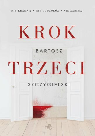 Krok trzeci Bartosz Szczygielski - okladka książki