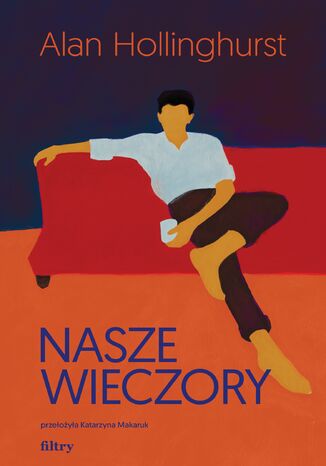 Nasze wieczory Alan Hollinghurst - okladka książki