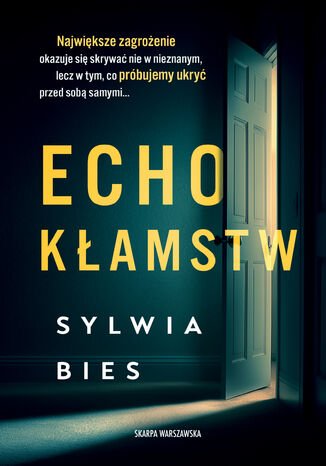 Echo kłamstw Sylwia Bies - okladka książki