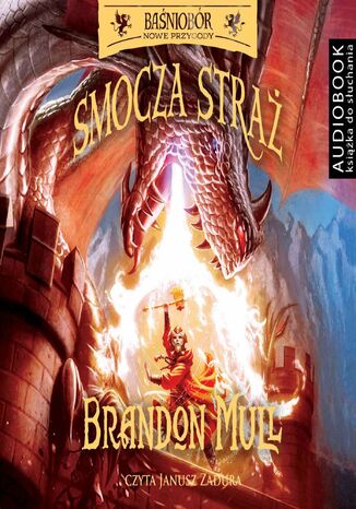 Baśniobór Nowe Przygody. Smocza Straż. Tom 1 Brandon Mull - okladka książki