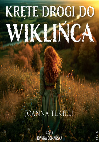 Kręte drogi do Wiklińca Joanna Tekieli - audiobook MP3
