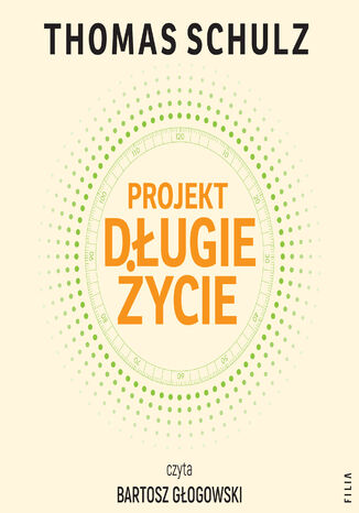 Projekt Długie Życie Thomas Schulz - audiobook MP3