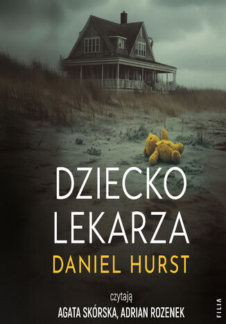 Dziecko lekarza Daniel Hurst - audiobook MP3